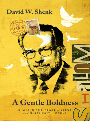 cover image of A Gentle Boldness: Sharing the Peace of Jesus in a Multi-Faith World